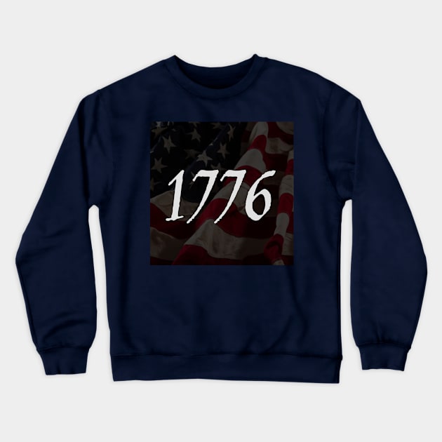 1776 Crewneck Sweatshirt by Notorious Steampunk